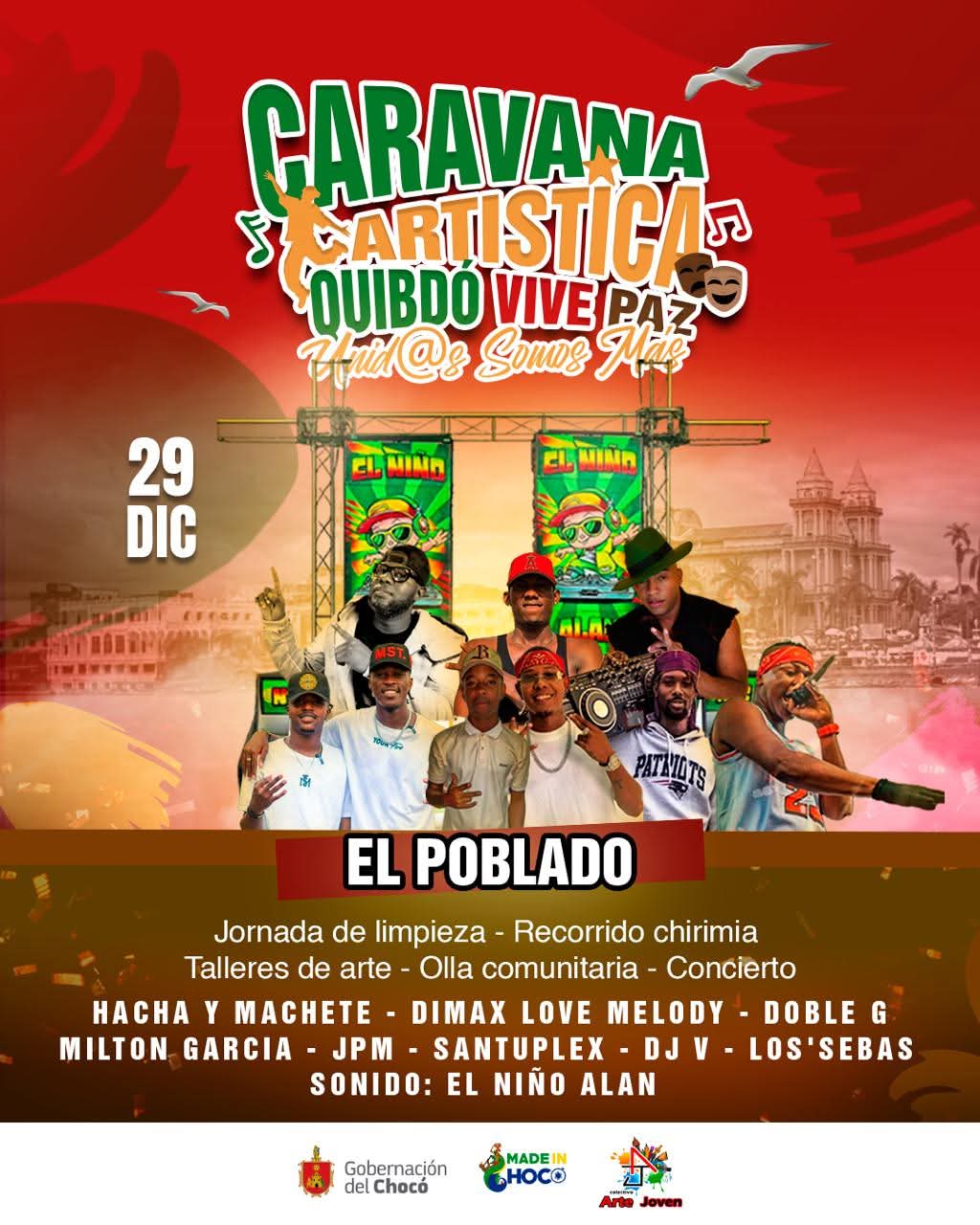 CARAVANA ARTÍSTICA – QUIBDÓ VIVE PAZ 🎭🔥